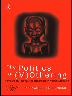 cover image of The Politics of (M)Othering